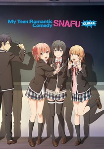 My Teen Romantic Comedy SNAFU Season 3 - streaming online