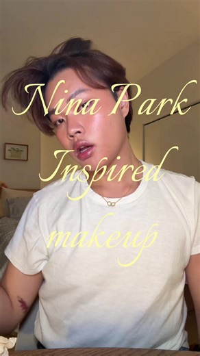 Nina Park Inspired Makeup Tutorial: Steps & Products