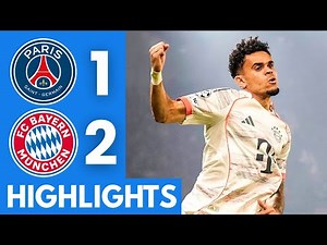 PSG vs Bayern Munich (1-2) Highlights | UEFA Champions League 2025/26
