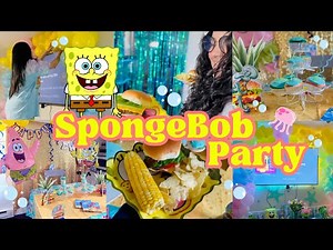 SpongeBob Birthday Party Ideas 🎉 | DIY Decorations, Baking, Games & Party Vlog