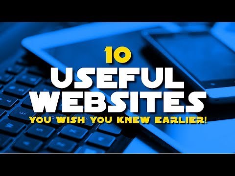 10 Useful Websites You Wish You Knew Earlier!