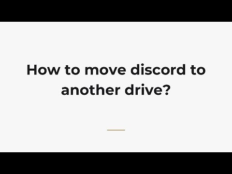 How to move discord to another drive?