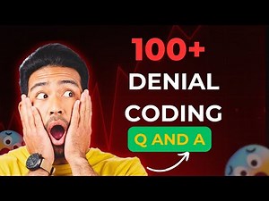 100+ COMMON Denial Management coding Q and A