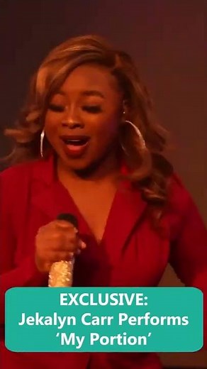 EXCLUSIVE: Jekalyn Carr Performs ‘My Portion’