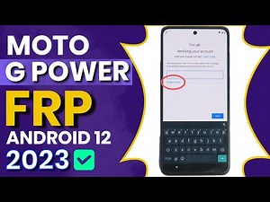 Motorola 2023 Update - Moto G Power 5G FRP Bypass Android 12 [Without PC]