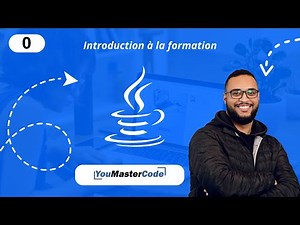 Introduction à la formation | Apprendre les fondamentaux du Langage JAVA 2023 - YouMasterCode