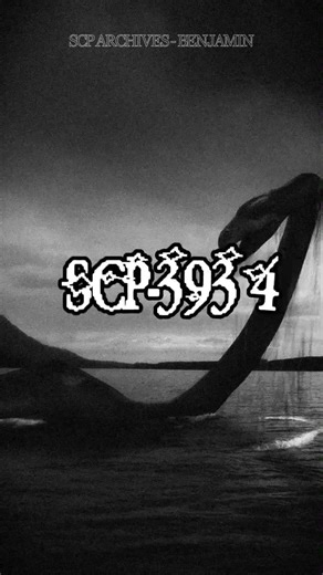 SCP 3934 - Quái Vật Hồ Loch Ness | SCP Archives | Benjamin #scpfoundation #scp