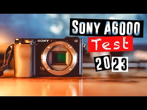 SONY ALPHA 6000 REVIEW | Is the Sony a6000 worth it in 2023?