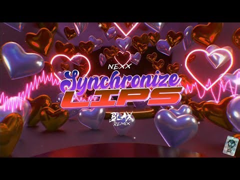 Nexx - Synchronize Lips (Blax Remix)
