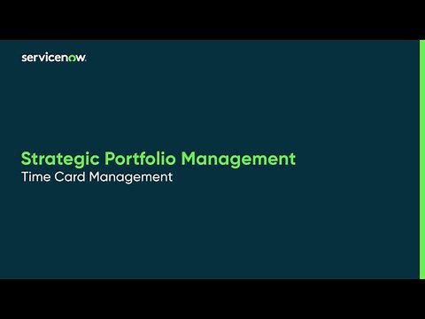 Strategic Portfolio Management | Time Card Management