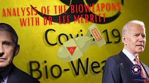 4K views · 191 reactions | Analysis of the Bioweapons with Dr. Lee...