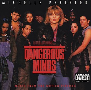 Various - Dangerous Minds (Music From The Motion Picture)