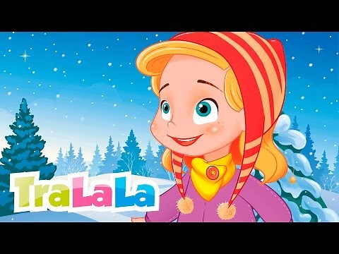 Ninge iar ca în povești - Cântece de iarnă pentru copii | TraLaLa