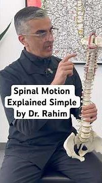 Spinal Motion Explained Simple by Dr. Rahim #chiropractic #shorts