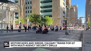 Motorcades and Sirens: Calgary trains for G7 with multi-agency security drills