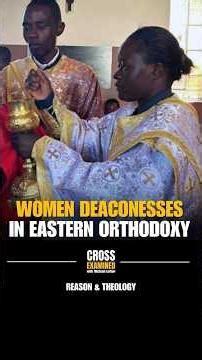 Eastern Orthodox Women Deaconesses?