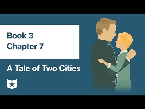 A Tale of Two Cities by Charles Dickens | Book 3, Chapter 7