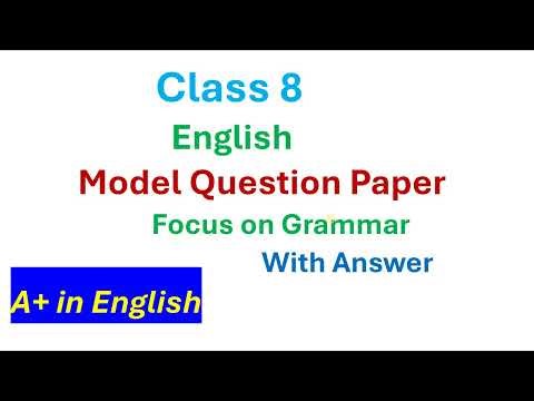 Class 8 English model question/grammar solution/grade 8 English model question