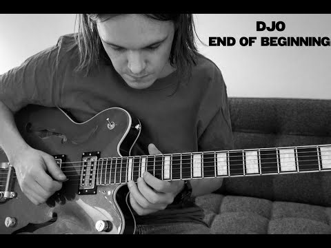 Djo - The End Of Beginning | Guitar Cover
