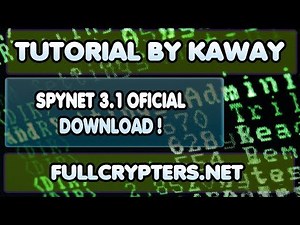 SPYNET 3.1 - TUTORIAL BY KAWAY OFICIAL