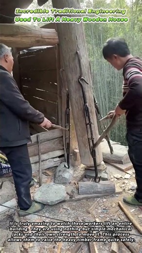 Incredible Traditional Engineering Used To Lift A Heavy Wooden House