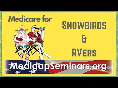 Medicare for Snowbirds (and RV travel)