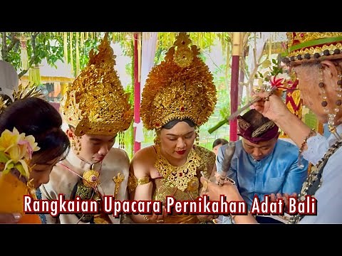 Upacara Pawiwahan | Rangkaian Upacara Pernikahan Adat Bali ​⁠​⁠| Budaya Bali @AyunkanLangkahmu
