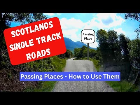How to Drive the Single-track Roads and Passing Places on Scotland's NC500