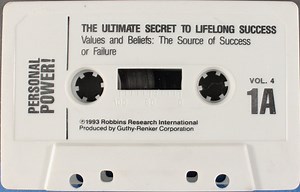 Anthony Robbins - Personal Power! Vol. 4: The Ultimate Secret To Lifelong Success