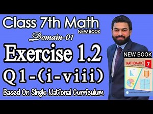 Class 7th Math New Book SNC Unit 1 E.X 1.2 Q1 (i-viii)-How to Represent the Numbers on Number Line