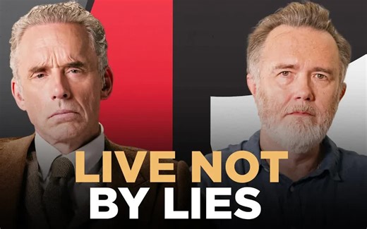 《不靠谎言生活》Jordan Peterson对话Rod Dreher（罗德·德瑞尔——《美国保守派》资深编辑）