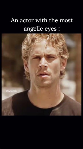Paul Walker Angel eyes🗿🗿#shorts #paulwalker #looksmaxxing #relatable #viral #mogged