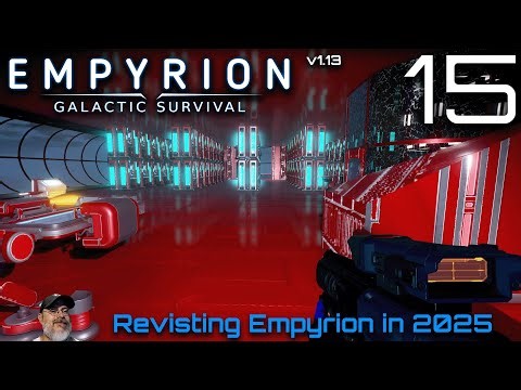 Empyrion Galactic Survival 2025 | E15 Hacking the Main Frame