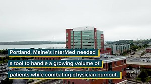 Portland Maine’s InterMed, P.A. needed a tool to handle a growing volume of patients while combating #physicianburnout. That’s where eClinicalWorks’ Scribe came into play. | eClinicalWorks