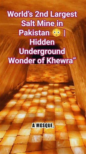 World’s 2nd Largest Salt Mine in Pakistan 😳 | Hidden Underground Wonder of#khewra #youtubeshorts