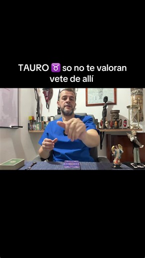TAURO: si no te valoran, vete de allí - consejo para Tauro