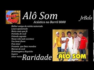 Alo Som Cd Completo Barril 8 mil JrBelo