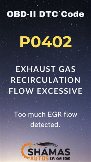 P0402 OBD-II DTC CODE: Exhaust Gas Recirculation Flow Excessive #car #automobile#cars #automobiles