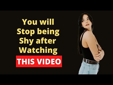 How To Stop Being Shy And Quiet-10 Tips To Overcome Shyness