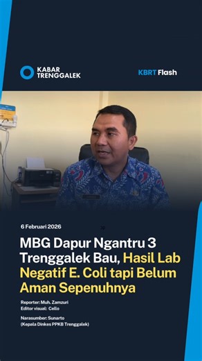 𝗞𝗮𝗯𝗮𝗿 𝗧𝗿𝗲𝗻𝗴𝗴𝗮𝗹𝗲𝗸 on Instagram: "MBG Dapur Ngantru 3 Trenggalek Bau, Hasil Lab Negatif E. Coli tapi Belum Aman Sepenuhnya. Program Makan Bergizi Gratis (MBG) dari Satuan Pelayanan Pemenuhan Gizi (SPPG) Ngantru 3, Kabupaten Trenggalek, yang sebelumnya dilaporkan berbau tidak sedap, dinyatakan negatif bakteri Escherichia coli (E. Coli) berdasarkan hasil pemeriksaan Laboratorium Kesehatan Daerah (Labkesda) Trenggalek. Meski hasil uji E. Coli negatif, Dinas Kesehatan, Pengendalian Pend