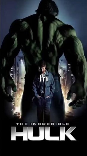 The Incredible Hulk Movie | Edit |