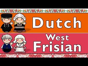 GERMANIC: DUTCH & WEST FRISIAN