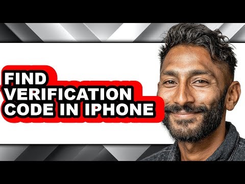 How to Find Verification Code in Iphone - Full Guide
