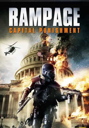 Rampage: Capital Punishment (2014)