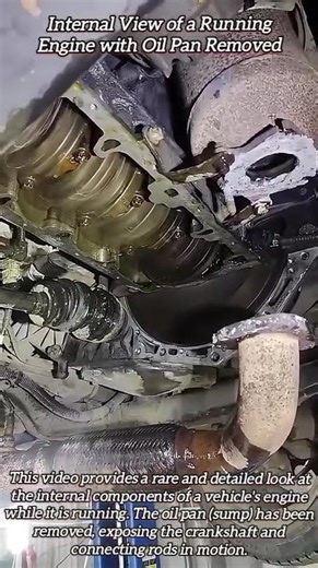 Internal View of a Running Engine with Oil Pan Removed #shorts #mechanic #automobile
