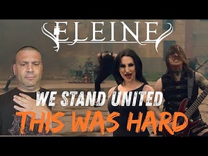 Hardest song yet!! | ELEINE - We Stand United | Reaction!!!!