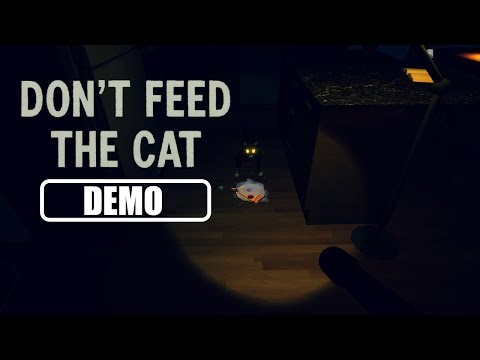 Don't Feed The Cat DEMO 👁️ Full Horror Game - No Commentary