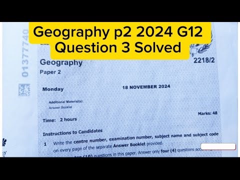 Geography p2 2025 G12 question 3 solved