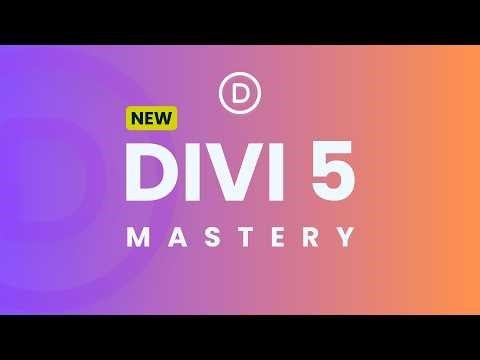 New Divi 5 Course - Learn Divi 5 the Smart Way — Not the Old Way!