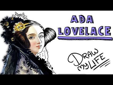 ADA LOVELACE | Draw My Life (the first storyteller in history)